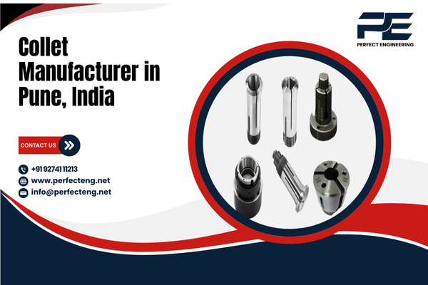 Collet Manufacturer in Pune India