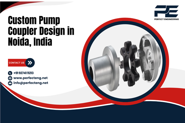 Custom Pump Coupler Design in Noida India