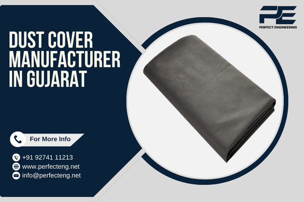 Dust Cover Manufacturer in Gujarat