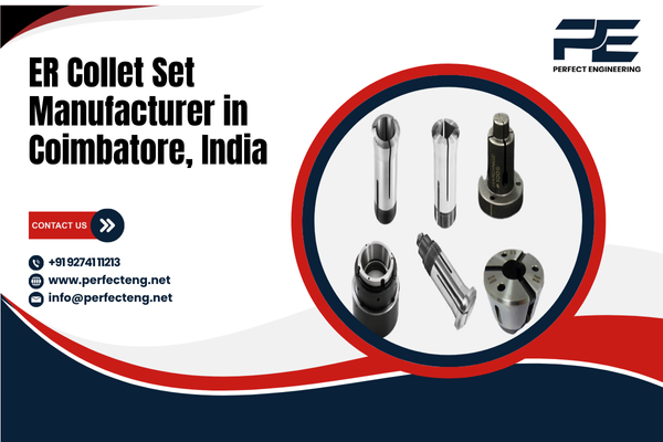 ER Collet Set Manufacturer in Coimbatore India