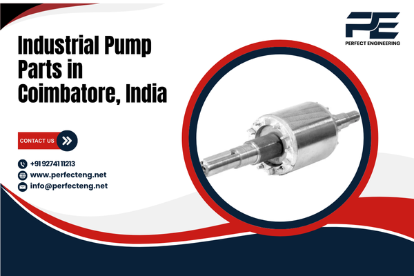 Industrial Pump Parts in Coimbatore India
