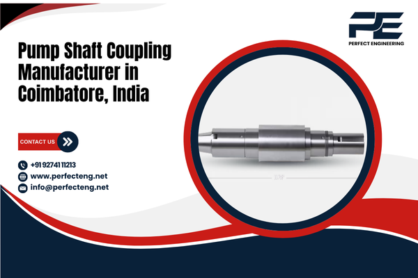 Pump Shaft Coupling Manufacturer in Coimbatore India