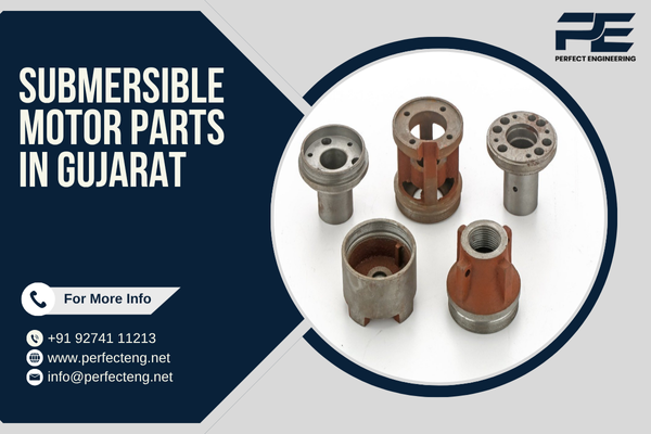 Submersible Motor Parts in Gujarat