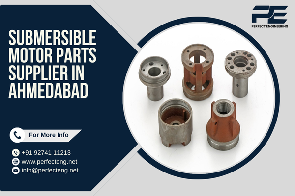 Submersible Motor Parts Supplier in Ahmedabad