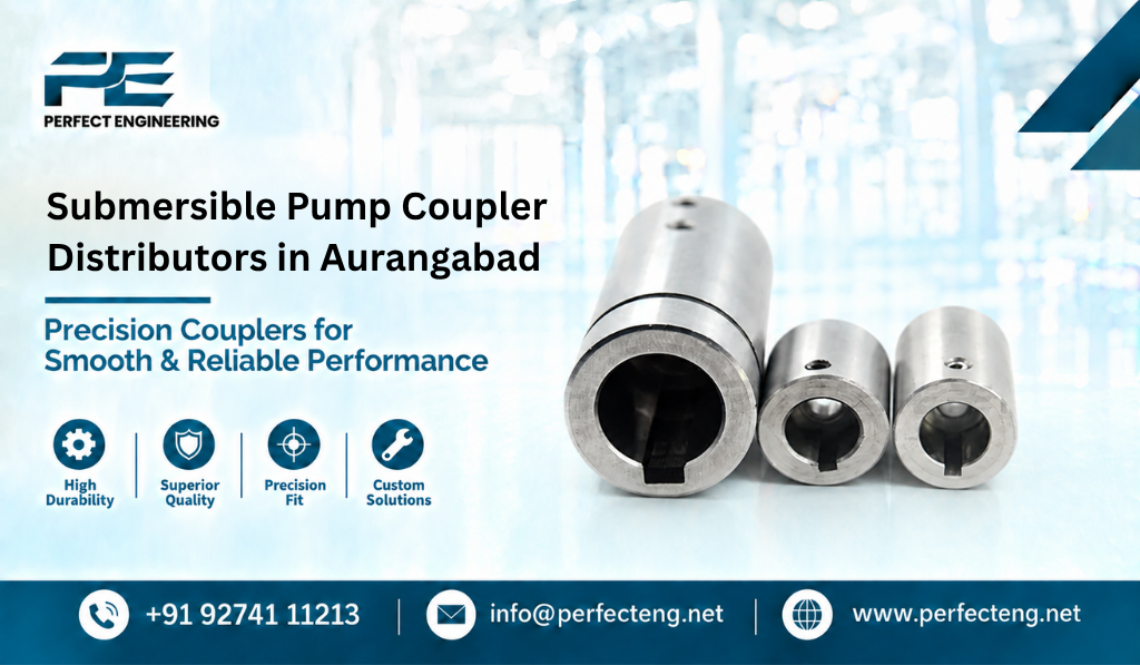 Submersible Pump Coupler Distributors in Aurangabad