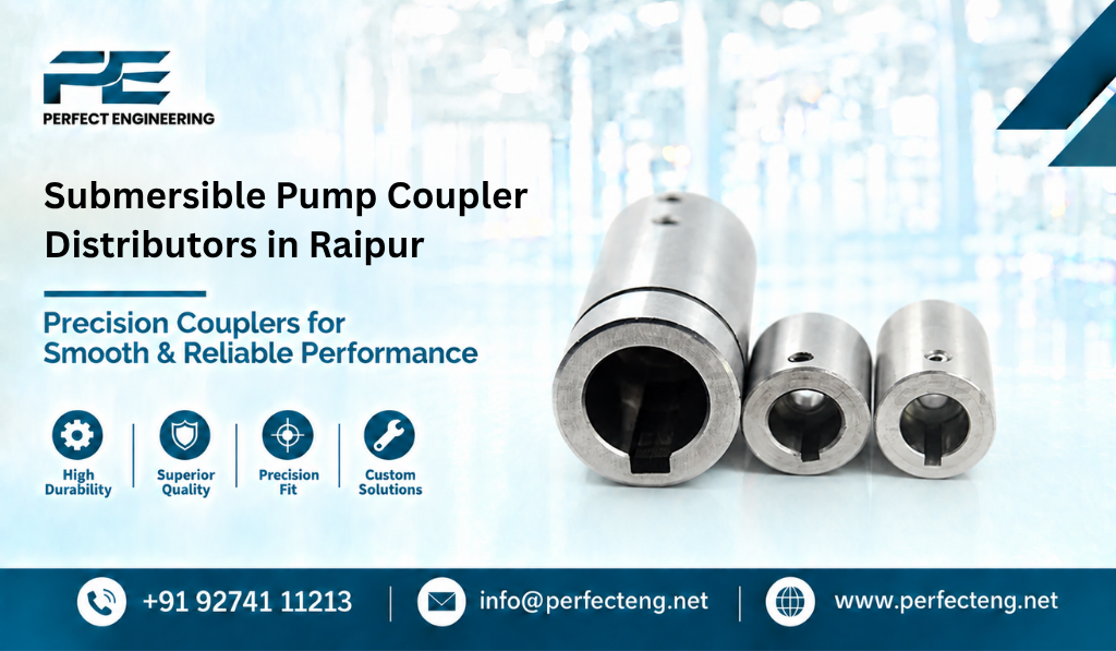 Submersible Pump Coupler Distributors in Raipur