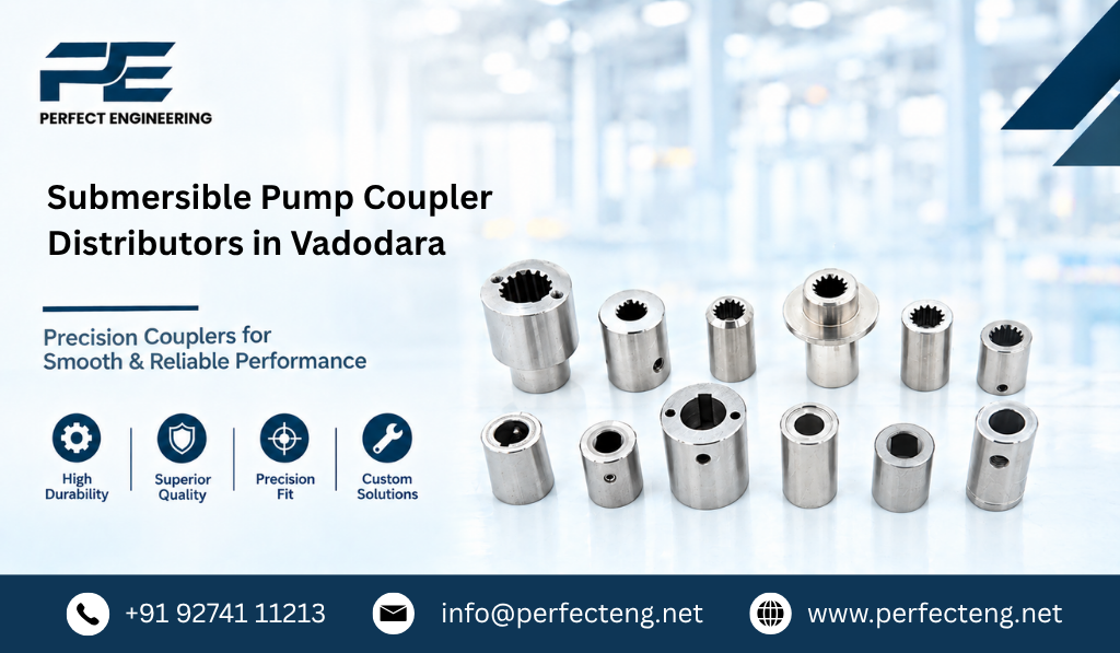 Submersible Pump Coupler Distributors in Vadodara