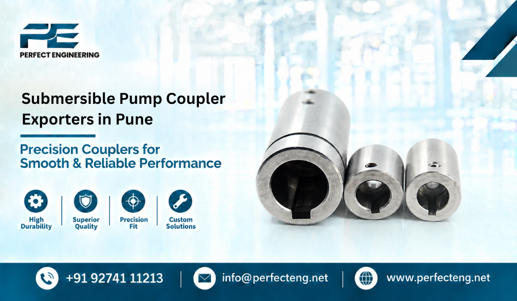 Submersible Pump Coupler Exporters in Pune