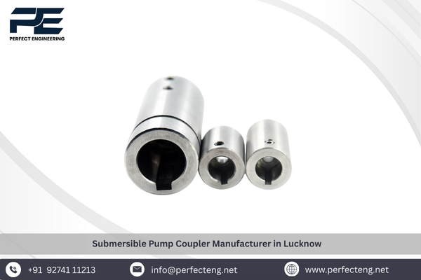 Submersible Pump Coupler Manufacturer in Lucknow