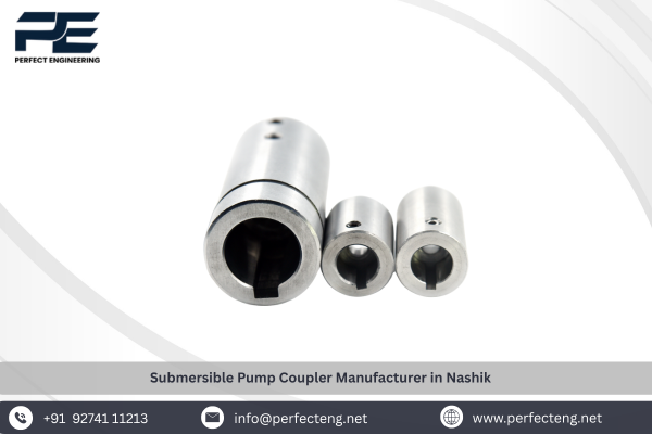 Submersible Pump Coupler Manufacturer in Nashik