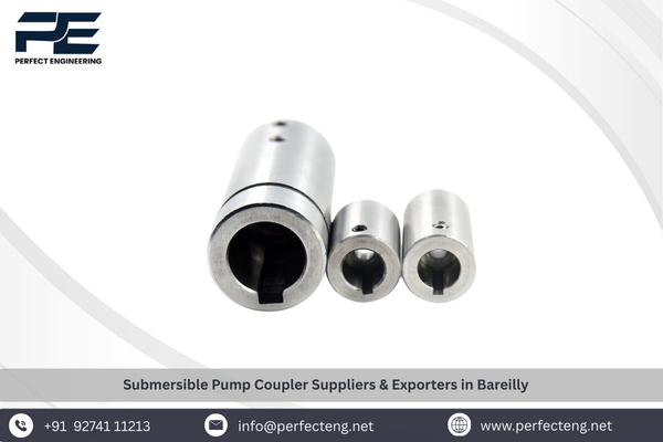 Submersible Pump Coupler Suppliers & Exporters in Bareilly