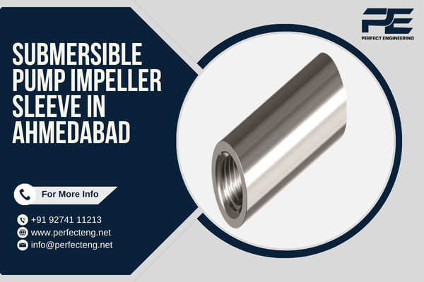 Submersible Pump Impeller Sleeve in Ahmedabad