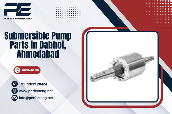 Submersible Pump Parts in Dabhoi, Ahmedabad