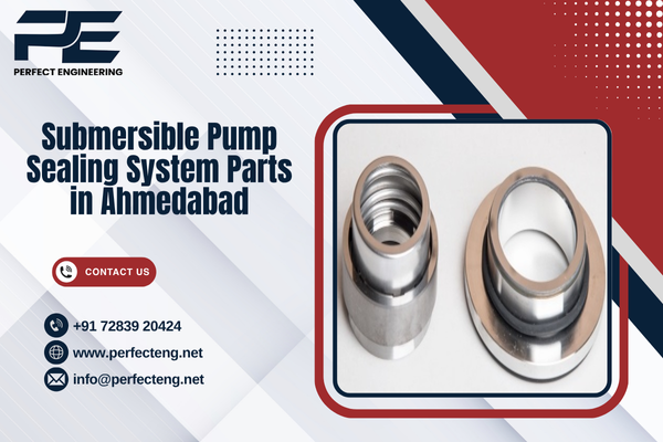 Submersible Pump Sealing System Parts in Ahmedabad