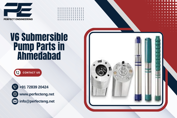 V6 Submersible Pump Parts in Ahmedabad